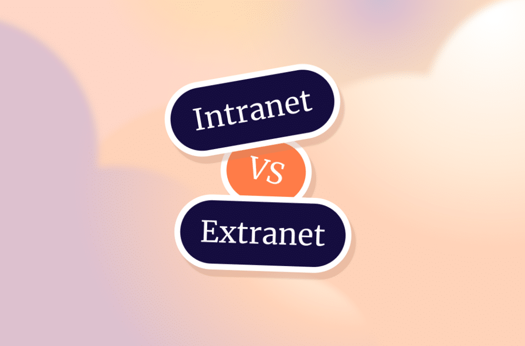 Intranet VS Extranet